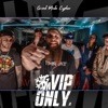 Grind Mode Cypher Vip Only 2 - Single (feat. Don PERA, Ray Real, Baller Brown, Dtaylz the Profit, Naim, Kenny Prospect & Mickey Bourbon) - Single