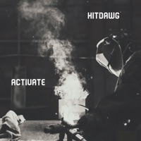 Activate - Single - HitDawg