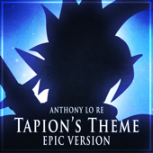 Tapion's Theme (From "Dragon Ball Z") [Epic Version]