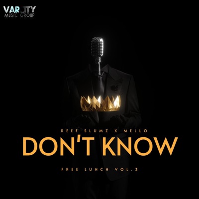 Don'tknow (feat. Mello Reyes) - Single