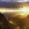 Sojourn - Rob Whitesides-Woo & Scott Fitzgerald