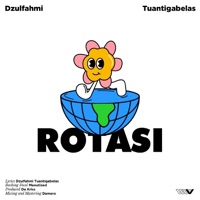 Rotasi - Single - Dzulfahmi & Tuan Tigabelas
