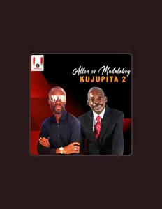 收听 Allen Ndoda vs Madalaboy、观看音乐视频、阅读小传、查看巡演日期等 ！