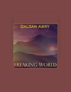 收听 Dalzan Abry、观看音乐视频、阅读小传、查看巡演日期等 ！