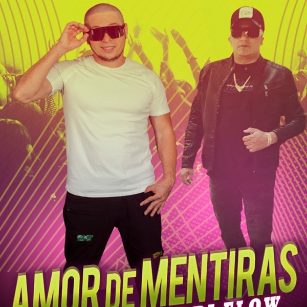 Amor De Mentiras (feat. Eddi Flow)