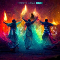 Uno Más - Single - Todos para Uno