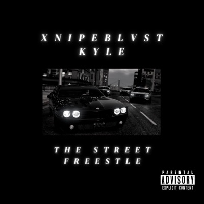 The Street Freestyle (feat. KyleFromDoubleS) - Single