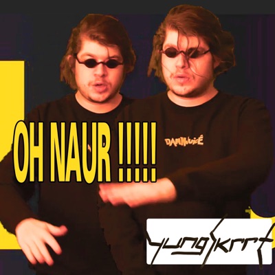 Oh Naur - Single