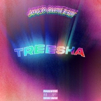 Treesha - Single - JaysXO & Clout8ight
