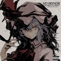 no honor - Single - 666rehab & remilia bandxz