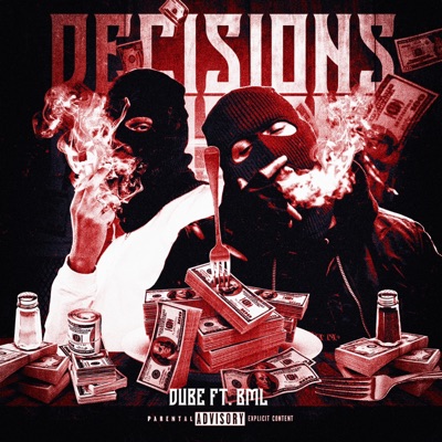 Decisions (feat. BML) - Single