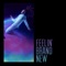 Feelin' Brand New (feat. Tujarzz) - Khesh lyrics
