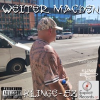 Weiter machen/Weiter lachen (Explicit Version) - Single - Klinge52