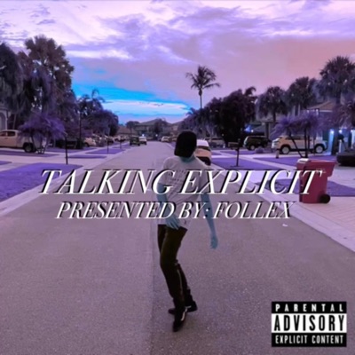 Talking Explicit - Single