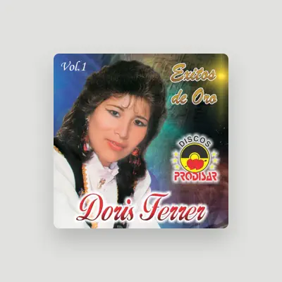 Listen to Doris Ferrer, watch music videos, read bio, see tour dates & more!