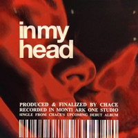 In My Head - Single - Chace