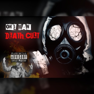 One Man Death Cult. - Single