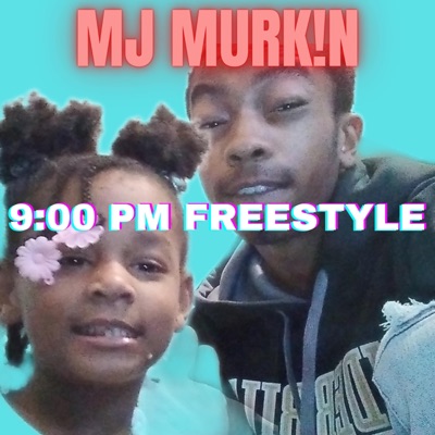 9:00 Pm Freestyle - Single