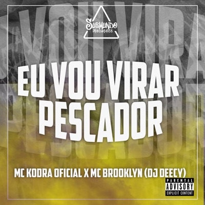 Eu Vou Virar Pescador - Single