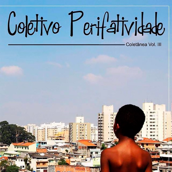 Coletânea Perifatividade, Vol. 3