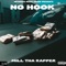 No Hook - Mill Tha Rapper lyrics