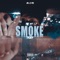 Smoke - Tkay 6ix lyrics