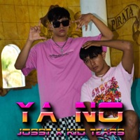 YA NO (feat. Tearsmoon) - Single - JOSST