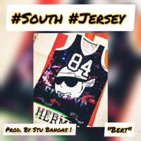South Jersey (feat. Stu Bangas) - Single - Bert Da God