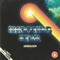 Shooting Star - EP - Astroloop