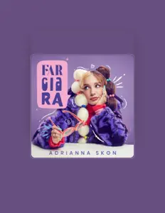 Dengarkan Adrianna Skon, tonton video musik, baca bio, lihat tanggal tur & lainnya!