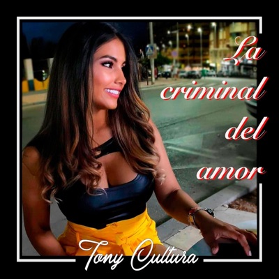 La Criminal del Amor - Single