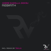 Rebirth - Single - Andre Gazolla & Doksu