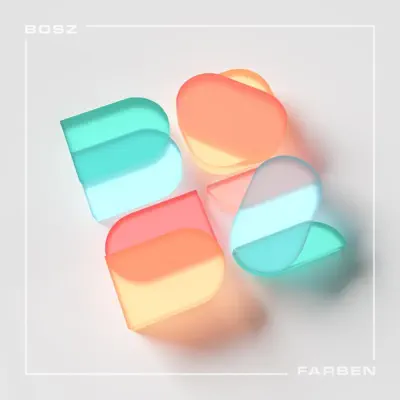 Listen to Farben - EP by BOSZ