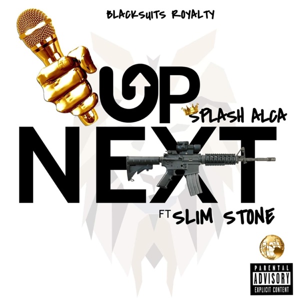 Up Next (feat. Slim Stone)