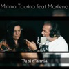 Tu si d''a mia (feat. Marilena) - Single