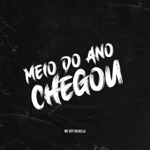 Meio do Ano (feat. Jorgin Beats)