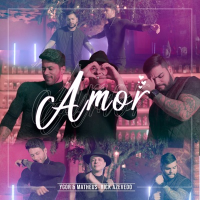 Amor Amor Amor (feat. Rick Azevedo) - Single