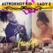 Facelift (feat. LadyE) - Astroknot kid lyrics