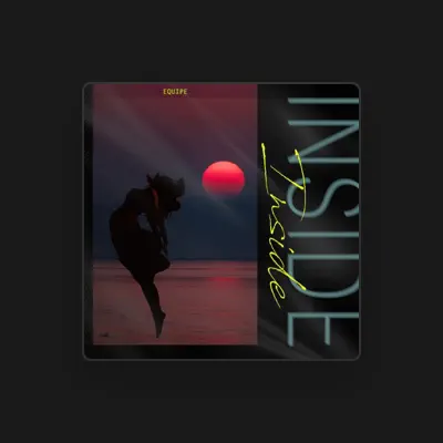 Listen to Equipe, watch music videos, read bio, see tour dates & more!