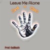 Leave Me Alone (feat. Stevie Rizo)