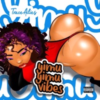 YimuYimu Vibes - Single - Trace Ailies