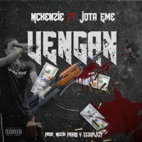 Vengan (feat. Jota Eme) - Single - Mckenzie