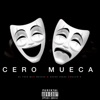 Cero Mueca (feat. Queen Fresh, Wacata & Kelvin D) - Single