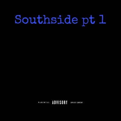 Southside Pt. 1 (feat. Vista) - Single