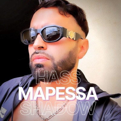 Mapessa (feat. Shadow la ruche gang) - Single