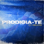 PRODIGIA-TE (CVDeluxe) artwork