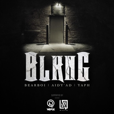 BLKNG (feat. Aidy'ad & Yaph) - Single