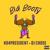 Big Booty (feat. DJ Chose) - Single