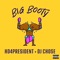 Big Booty (feat. DJ Chose) - Hd4president lyrics