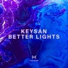 Better Lights - Single